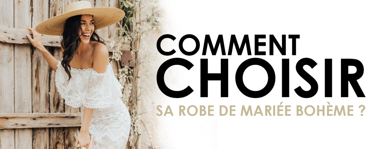 Comment choisir sa robe de mariée ? | Mon Mariage Bohème